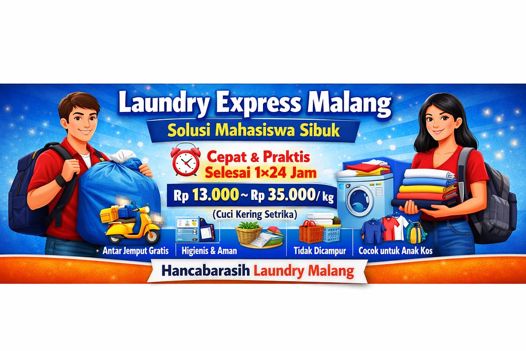 Laundry Express Malang Solusi Mahasiswa Sibuk