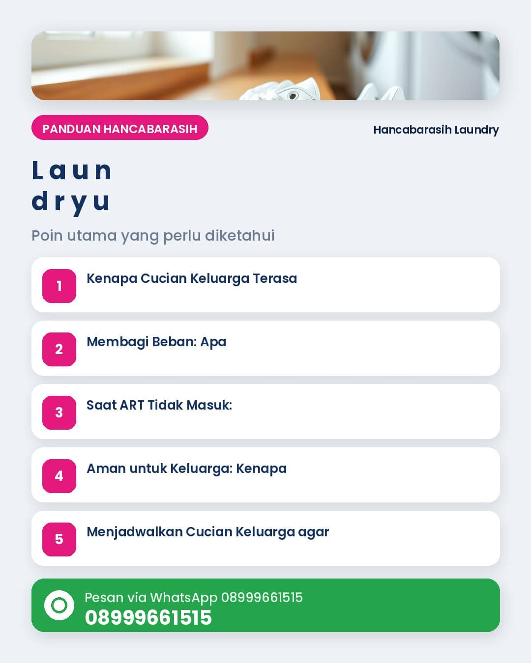 Laundry untuk Keluarga di Malang: Panduan Rumah Tangga
