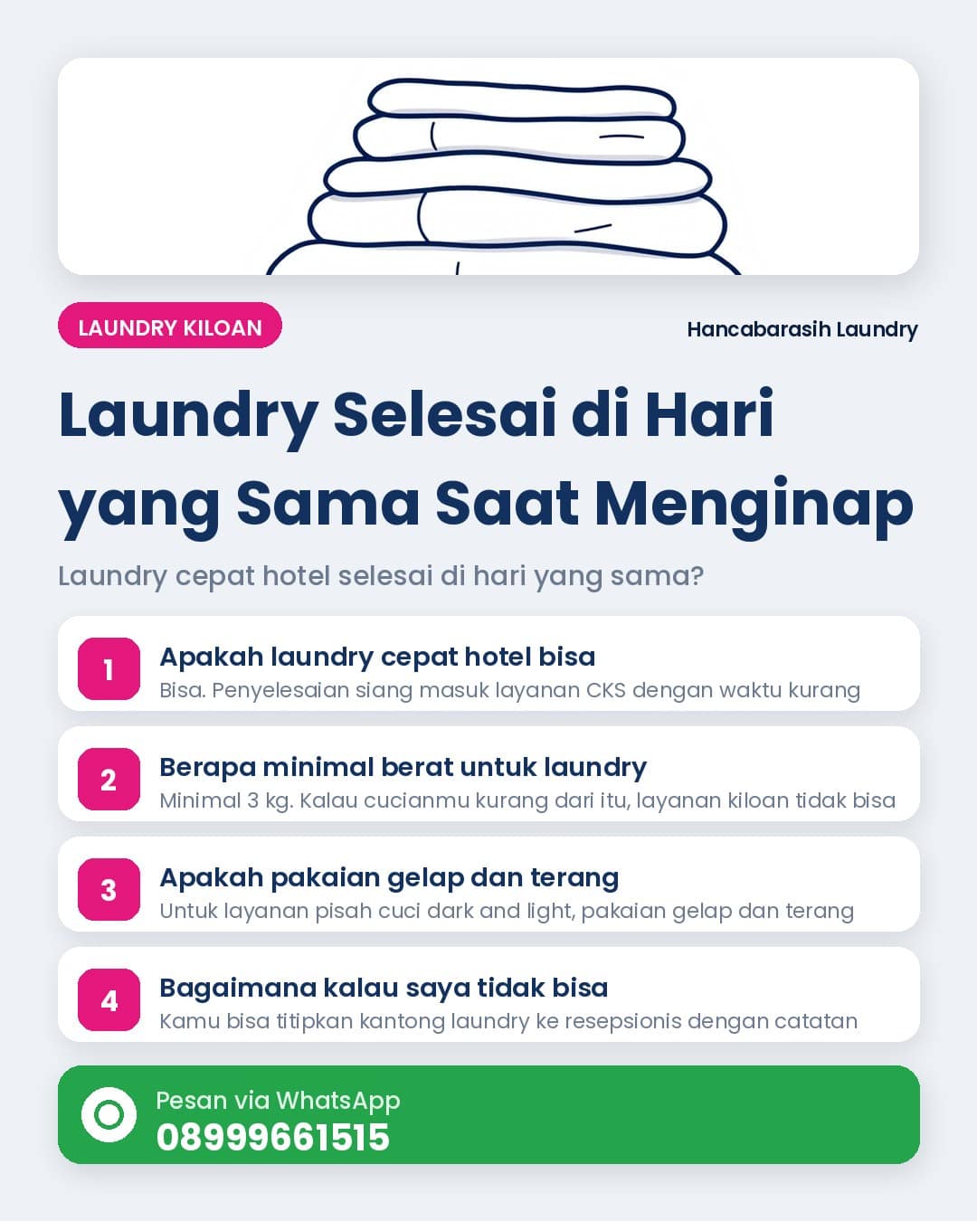 Laundry cepat hotel — pilihan waktu laundry kiloan untuk tamu hotel yang butuh selesai hari yang sama