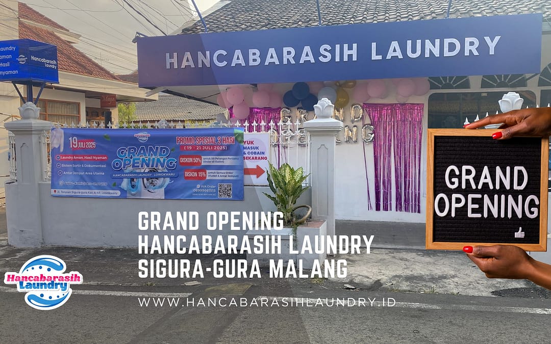 Laundry Malang di Lowokwaru – Grand Opening Aman & Cepat